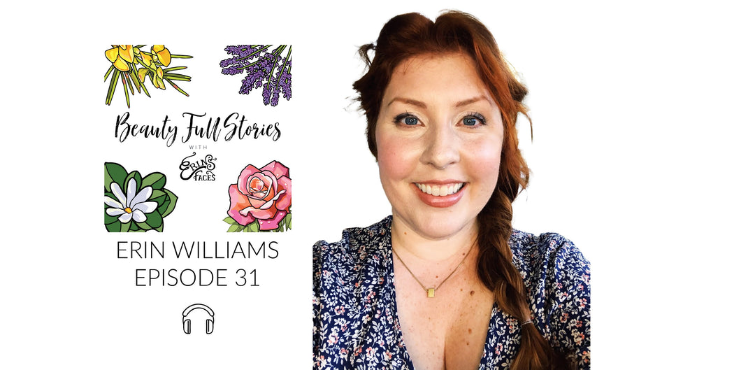 Should I Weigh Less In Order to Run a Beauty Company? Episode 31 with Erin