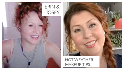 Hot Weather Makeup Tips - Beauty Full Stories podcast Q & A with Erin & Josey