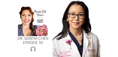 50. Holding Hope Through Infertility with Dr. Serena H. Chen