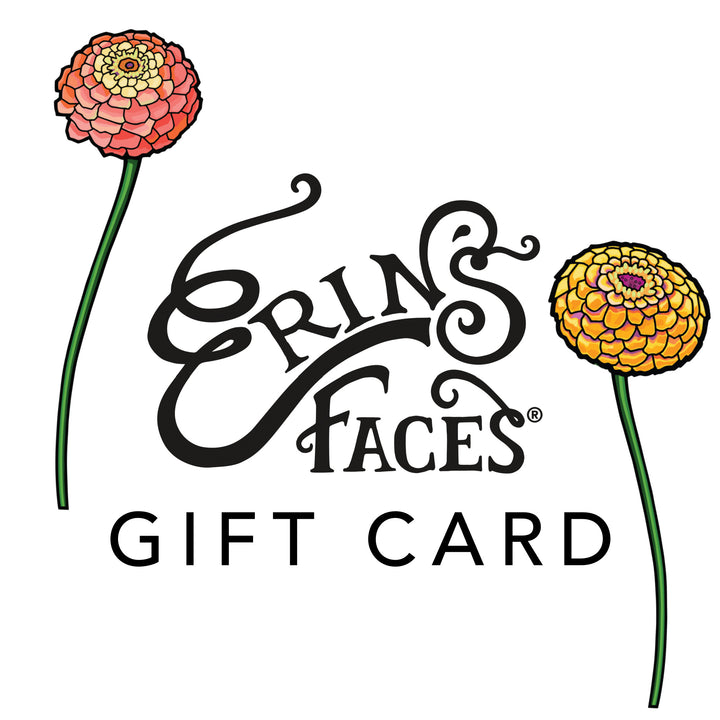 Erin's Faces Gift Card TEXT with salmon and yellow zinnia illustrations on white background